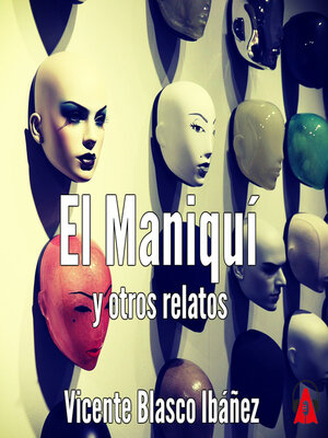 cover image of El Maniquí y otros relatos